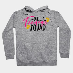 Official teenage squad Hoodie